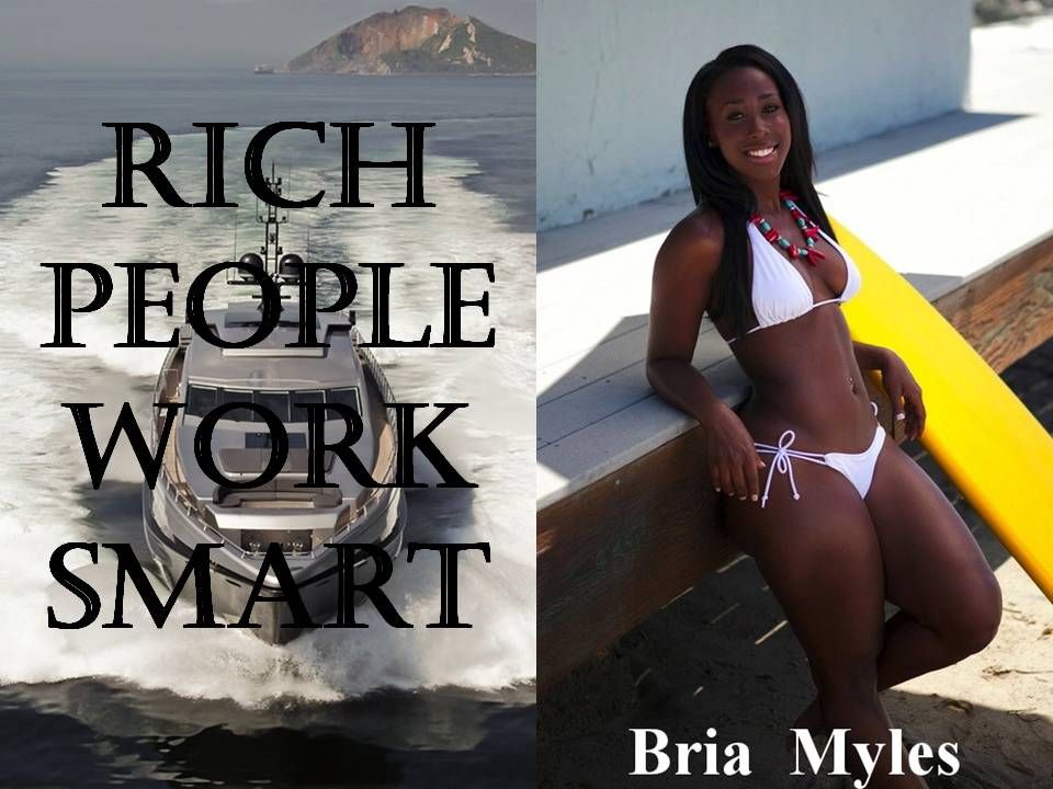 Rich People Work Smart photo pic1RichPeopleWorkSmart_zps79fee53b.jpg