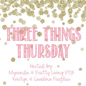 three things Thursday